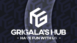 Grigala's Hub Discord Server Banner