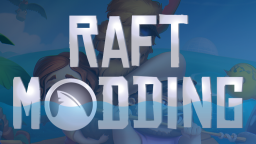 Raft Modding Discord Server Banner