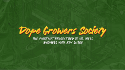 Dope Growers' Society Discord Server Banner