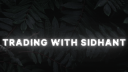 Trading With Sidhant's Server Discord Server Banner