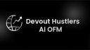 Devout Hustlers (AI OFM) Discord Server Banner
