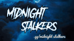 MIDNIGHT STALKERS Discord Server Banner