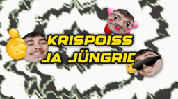 KRISPOISS ja jungrid Discord Server Banner