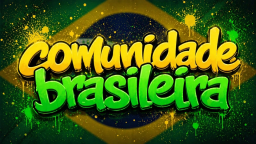 COMUNIDADE BRASIL #CMBr 🇧🇷 Discord Server Banner