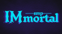 Immortalˢᵐᵖ Discord Server Banner
