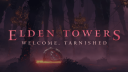 ๐ Elden Towers - Elden Ring Faction Wars Discord Server Banner
