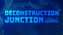 Deconstruction Junction Discord Server Banner