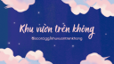 Khu Vuon Tren Khong (2/9/1945) Discord Server Banner