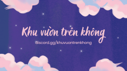 Khu Vuon Tren Khong Discord Server Banner
