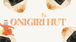 〃 Onigiri Hut 〃 Discord Server Banner