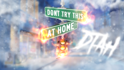 DON'T TRY THIS AT HOME® Discord Server Banner