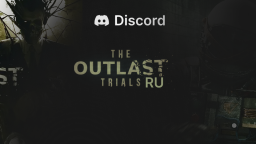 The Outlast Trials RU Discord Server Banner
