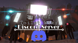 Skibidi Toilet Wiki Discord Server Banner