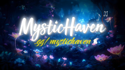 𝐌𝐲𝐬𝐭𝐢𝐜 𝐇𝐚𝐯𝐞𝐧™ Discord Server Banner