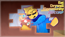 Eat Drywall Discord Server Banner
