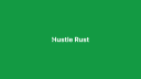 Hustle Rust Discord Server Banner
