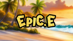 EpicE's Server Discord Server Banner
