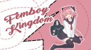 Femboy Kingdom Discord Server Banner
