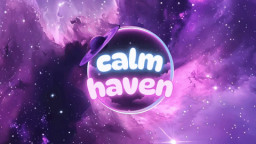 Calmhaven™ Discord Server Banner