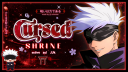 📿 ﹒Cursed Shrine ִ ࣪ ᰔ ִ ׄ　[gojo tag]　 (huge revamp) Discord Server Banner
