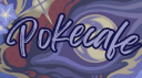 pokecafe ☕ Discord Server Banner