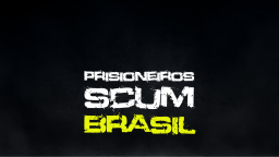 Prisioneiros Scum Brasil Discord Server Banner
