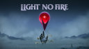 Light No Fire Discord Server Banner