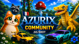 Azurix’s Community 🇫🇷 SAB X GAG2 X RL Discord Server Banner
