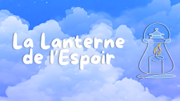 La Lanterne de l'Espoir Discord Server Banner