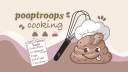 PoopTroops Cooking™ 🥨 Discord Server Banner