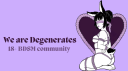 We are Degenerates  NSFW Discord Server Banner