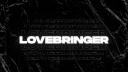 LoveBringer™ Discord Server Banner