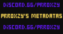 Prroxzy's Metadatas Discord Server Banner
