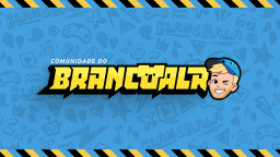 Comunidade Brancoala Discord Server Banner