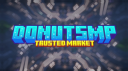 DonutSMP Trusted IRL Market Discord Server Banner