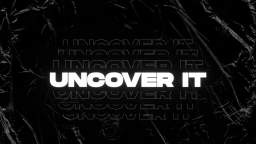 Uncover it Discord Server Banner