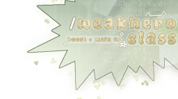 Weak Hero Class Discord Server Banner