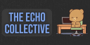 The Echo Collective Discord Server Banner