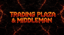 UNWO's Trading Plaza & Middleman Services Discord Server Banner