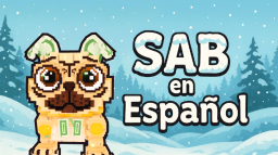 π§ SAB en Espanol Discord Server Banner