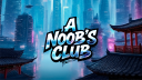 A Noob's Club Discord Server Banner