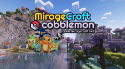 MirageCraft Cobblemon Server Discord Server Banner