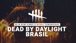 Dead by Daylight Brasil Discord Server Banner