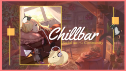 ChillBar Discord Server Banner
