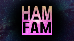 THE HAM FAM Discord Server Banner