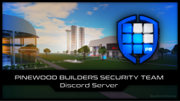 Pinewood Builders Security Team Discord Server Banner