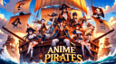 Anime Pirates ┃20$ PayPal GiveAway Discord Server Banner