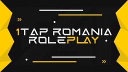 1TAP ROMANIA ROLEPLAY - SERVER NOU PE FREE-CHAT Discord Server Banner