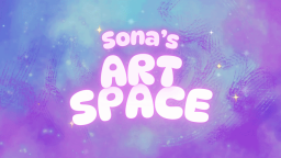 🎨Sona's Art Space Discord Server Banner