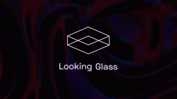 Looking Glass Discord Server Banner
